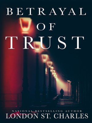 cover image of Betrayal of Trust